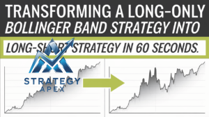 Read more about the article Transforming a Long-Only Bollinger Band Strategy into a Long-Short Strategy in 60 Seconds